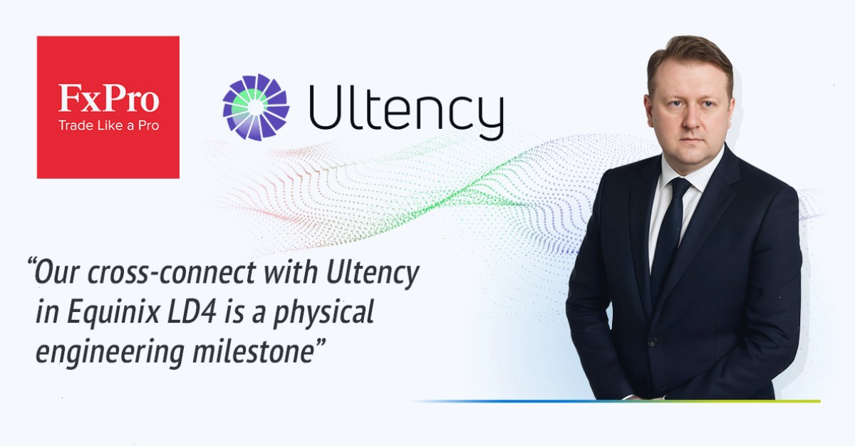 FxPro 通过 Equinix LD4 中的专用交叉连接扩展 Ultency 集成以实现超低延迟执行